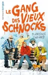 Le gang des vieux schnocks vignette